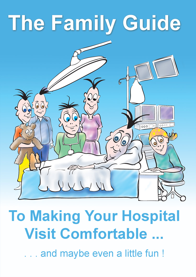 The Famil Guide To Your Hospital Visit